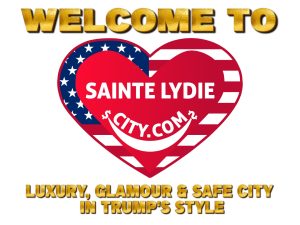 Welcome To Sainte Lydie City A Trump Style Safety—Beautifully Executed